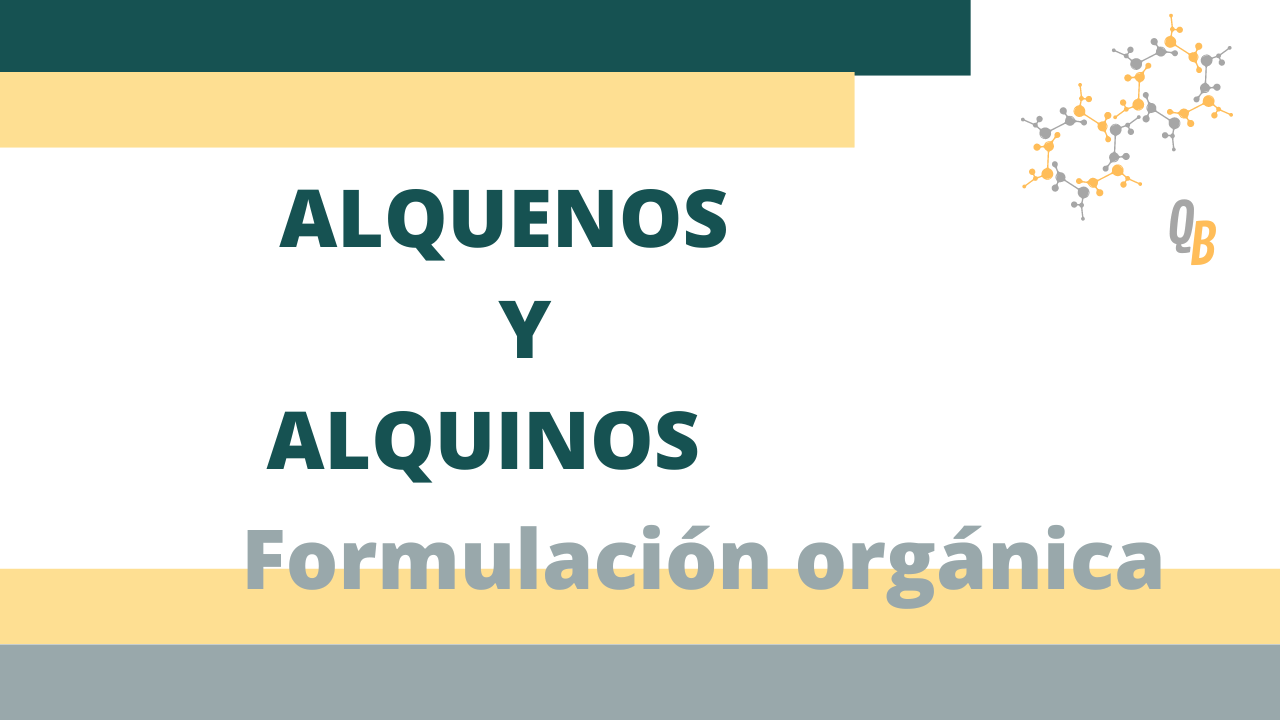 ALQUENOS Y ALQUINOS QUIMICA PARA BACHILLER