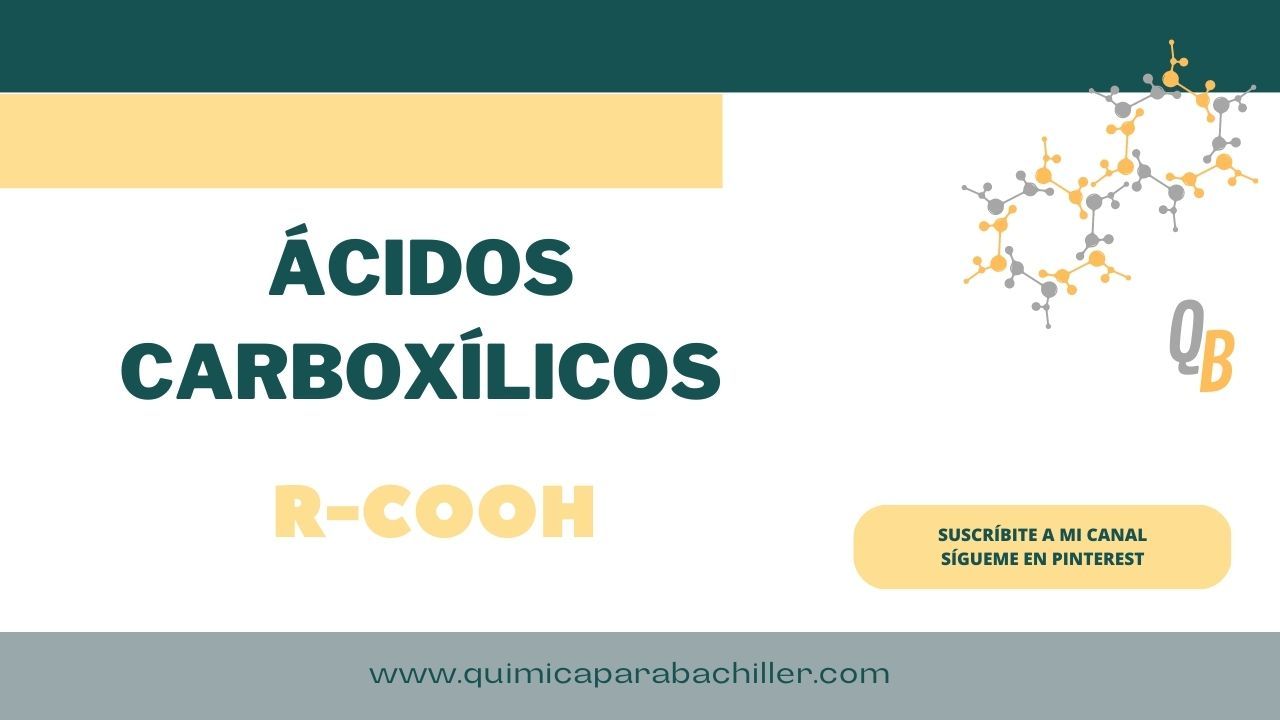 ÁCIDOS CARBOXÍLICOS EN QUIMICAPARABACHILLER