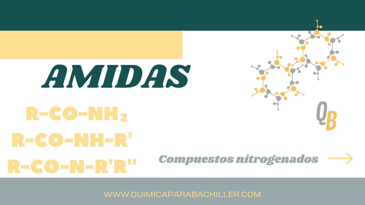 AMIDAS QUIMICA PARA BACHILLER