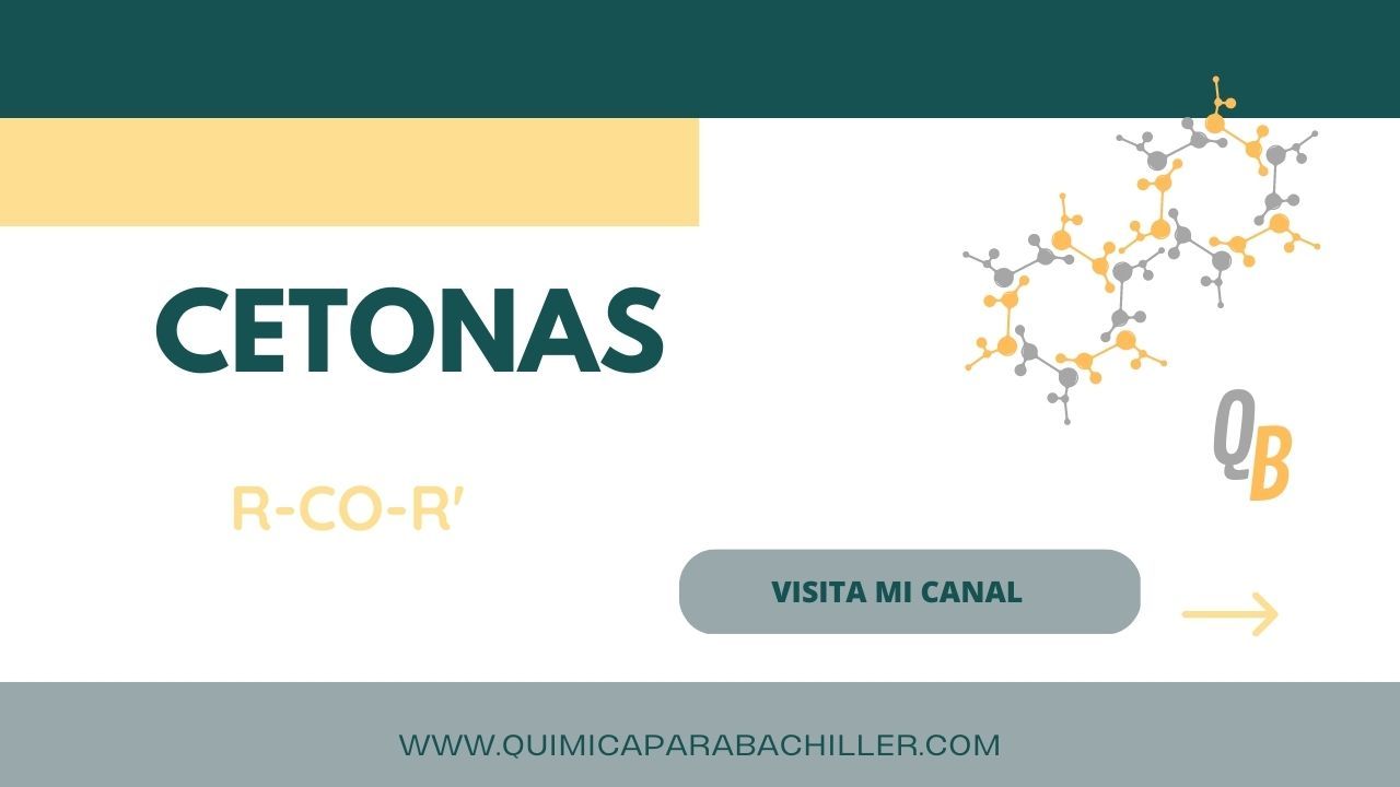 CETONAS EN QUÍMICA PARA BACHILLER