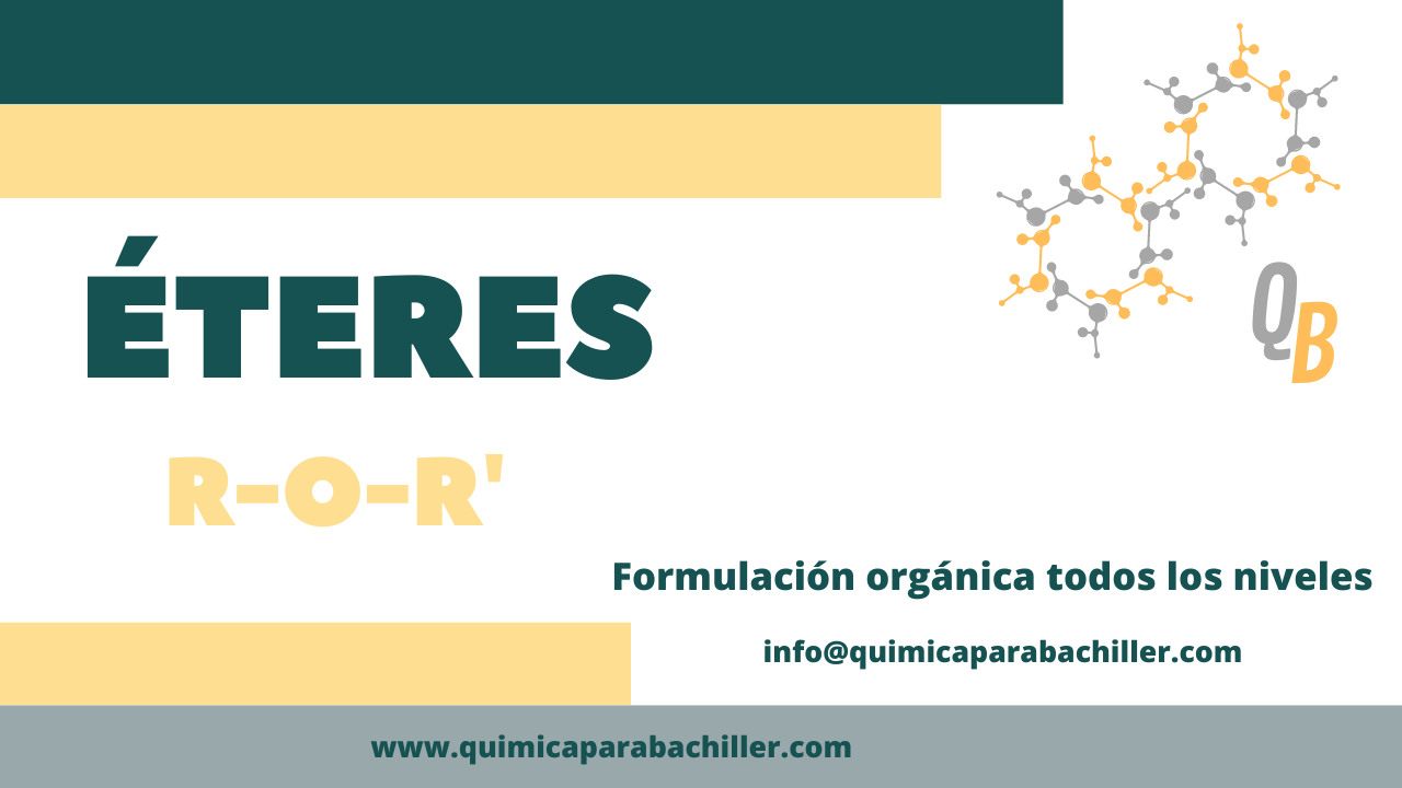 ÉTERES QUIMICA PARA BACHILLER