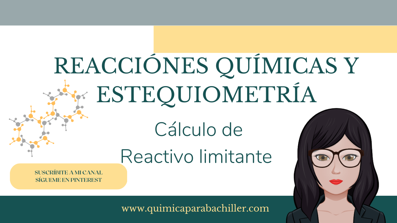 reactivo limitante estequiometría en quimica para bachiller