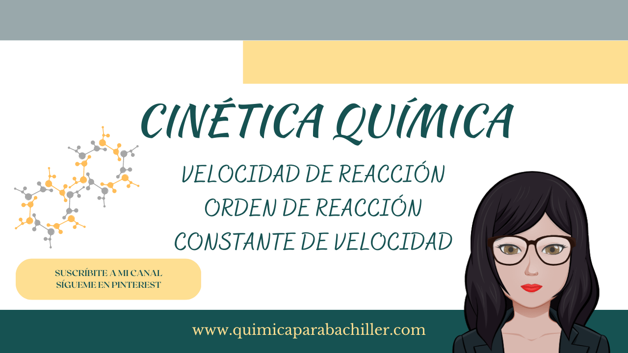 CINETICA QUIMICA 2 BACHILLERATO