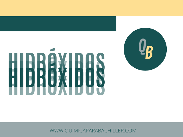 hidroxidos quimica para bachiller